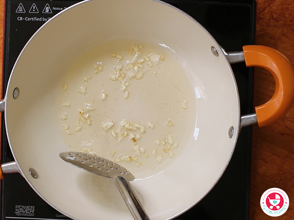 Add garlic and saute till golden brown.
